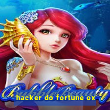 hacker do fortune ox